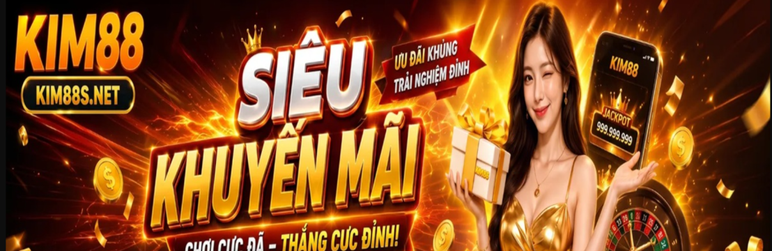 S&acirc;n Chơi KIM88