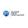 Bloor Pain  Specialists